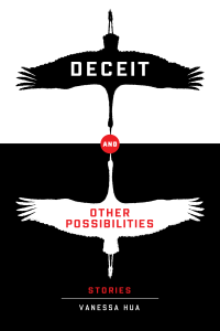 Cover of Deceit and Other Possibilities by Vanessa Hua