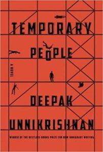 Cover of Temporary People by Deepak Unnikrishnan