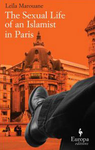 Cover of The Sexual Life of an Islamist in Paris by Leïla Marouane