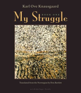 Cover of My Struggle: Book One by Karl Ove Knausgaard