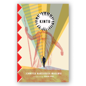 Cover of Kintu by Jennifer Nansubuga Makumbi