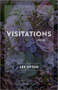 Cover of Visitations by Lee Upton