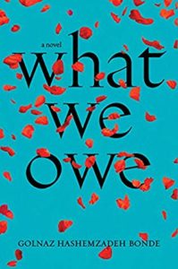 Cover of What We Owe by Golnaz Hashemzadeh Bonde
