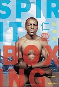 Cover of Spirit Boxing by Afaa Michael Weaver