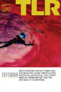 the front cover of TLR: Feverish, summer 2019