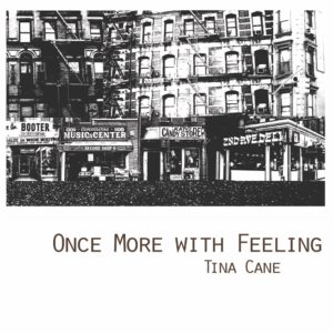 Cover of Once More with Feeling by Tina Cane