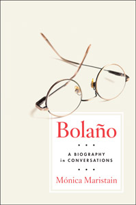 Cover of Bolaño: A Biography in Conversations by Mónica Maristain